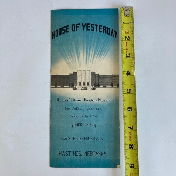 Vintage House of Yesterday Hastings Museum Brochure Nebraska World Famous - Picture 2 of 5